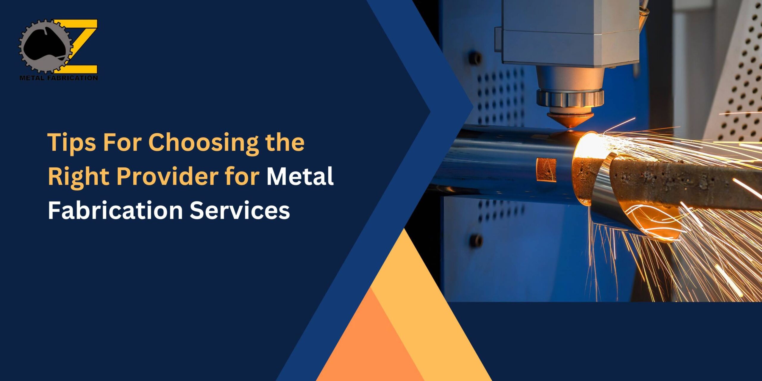 Selecting the Right Metal Fabrication Services